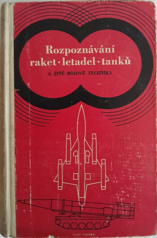 Rozpoznávání raket,letadel,tanků a jiné bojové techniky